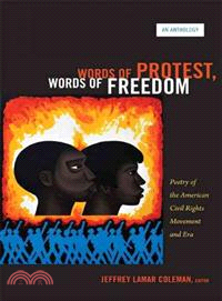 Words of Protest, Words of Freedom ─ Poetry of the American Civil Rights Movement and Era