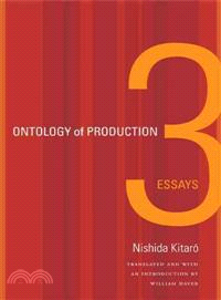 Ontology of Production ─ 3 Essays