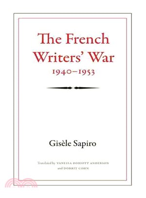 The French Writers War, 1940 1953