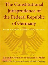 The Constitutional Jurisprudence of the Federal Republic of Germany