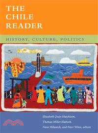 The Chile Reader ─ History, Culture, Politics