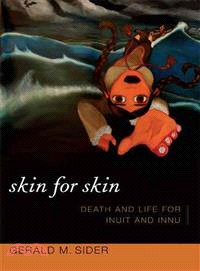 Skin for Skin ― Death and Life for Inuit and Innu