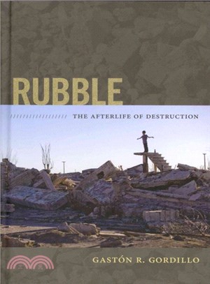 Rubble ― The Afterlife of Destruction