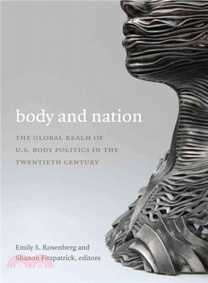 Body and Nation ― The Global Realm of U.s. Body Politics in the Twentieth Century