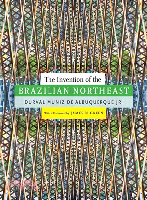 The Invention of the Brazilian Northeast