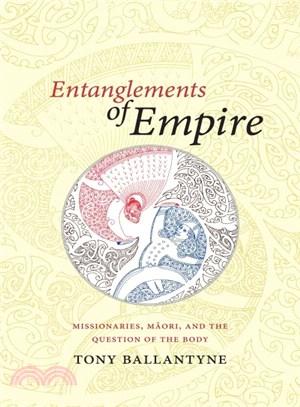 Entanglements of Empire ― Missionaries, Maori, and the Question of the Body