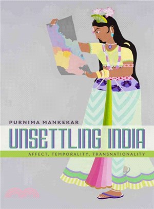 Unsettling India ― Affect, Temporality, Transnationality