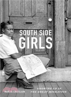 South Side Girls ─ Growing Up in the Great Migration