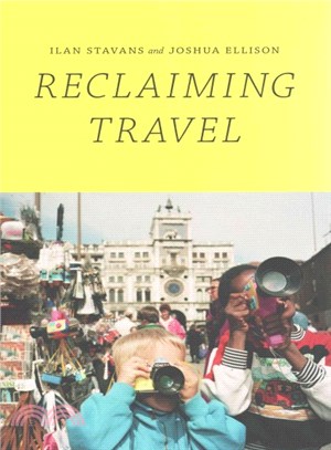 Reclaiming Travel