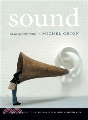Sound ─ An Acoulogical Treatise