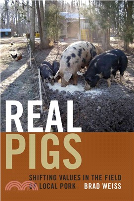 Real Pigs ─ Shifting Values in the Field of Local Pork