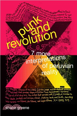 Punk and Revolution ─ 7 More Interpretations of Peruvian Reality