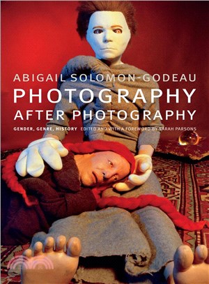 Photography after photography :gender, genre, history /