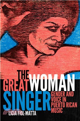 The Great Woman Singer ─ Gender and Voice in Puerto Rican Music