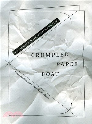 Crumpled Paper Boat ─ Experiments in Ethnographic Writing