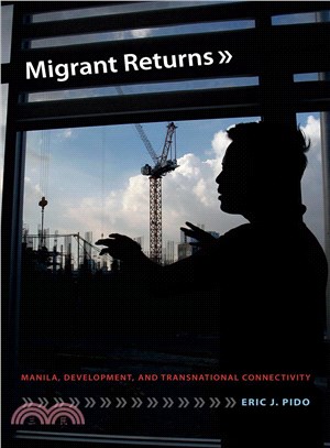 Migrant Returns ─ Manila, Development, and Transnational Connectivity