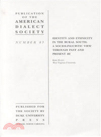 Identity and Ethnicity in the Rural South—A Sociolinguistic View Through Past and Present Be