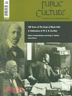 100 Years Of The Souls Of Black Folk: A Celebration Of W. E. B. Du Bois