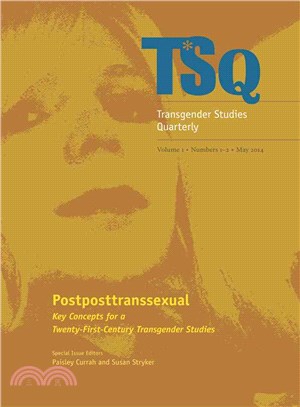 Postposttransexual ― Key Concepts for a Twenty-first-century Transgender Studies
