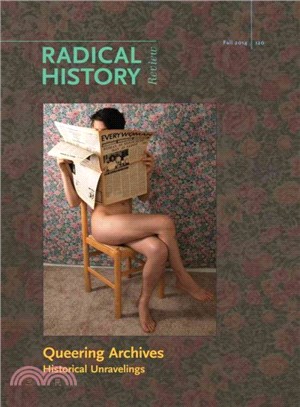 Queering Archives ― Historical Unravelings