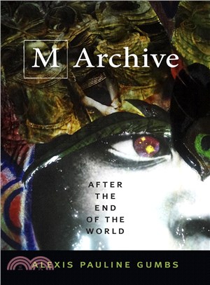 M Archive ― After the End of the World