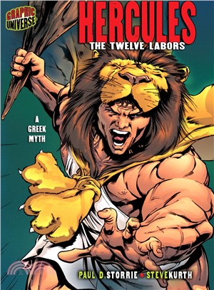 Hercules ─ The Twelve Labors: A Greek Myth