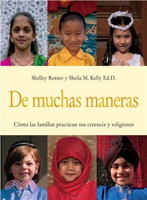 De Muchas Maneras / Many Ways