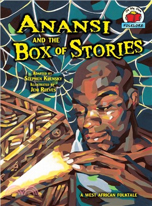 Anansi and the Box of Stories ─ A West African Folktale