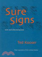 Sure Signs ─ New and Selected Poems