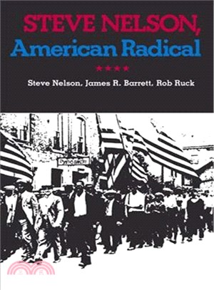 Steve Nelson ― American Radical