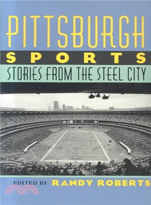 Pittsburgh Sports ─ Stories from the Steel City