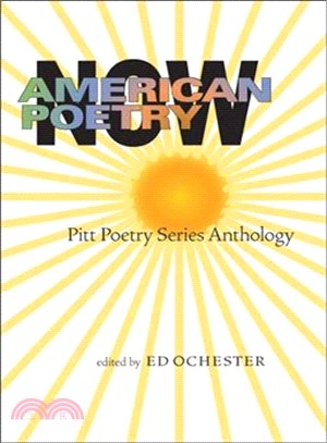 American Poetry Now: Pitt Poetry Series Anthology