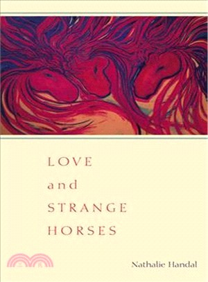 Love and Strange Horses