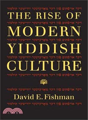 The Rise of Modern Yiddish Culture