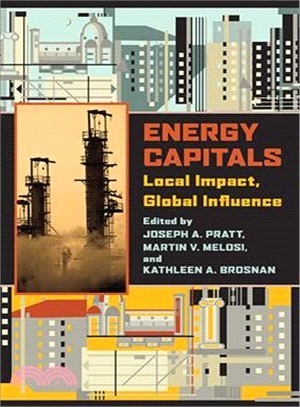 Energy Capitals ― Local Impact, Global Influence
