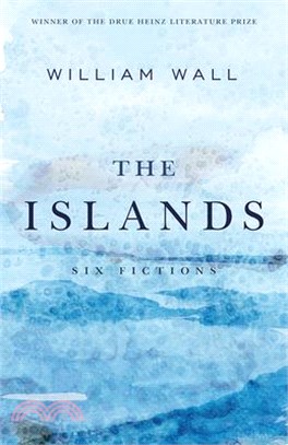 The Islands ― Six Fictions