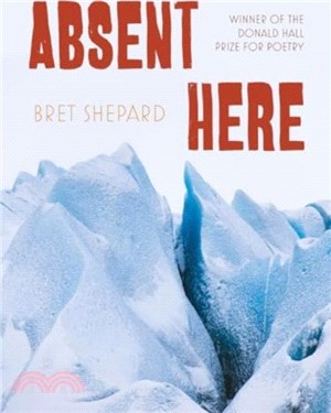 Absent Here：Poems