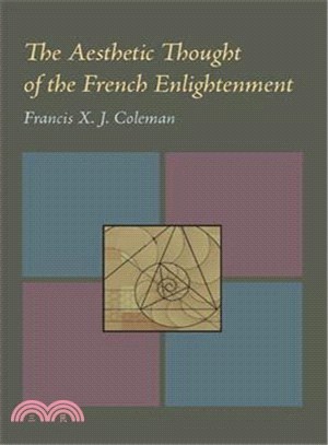 The Aesthetic Thought of the French Enlightenment