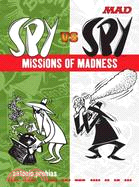 Mad Spy Vs Spy ─ Missions of Madness