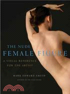 The Nude Female Figure ─ Classic Studio Poses