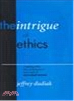 The Intrigue of Ethics ─ A Reading of the Idea of Discourse in the Thought of Emmanuel Levinas