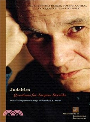 Judeities — Questions for Jacques Derrida