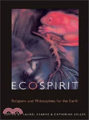 Ecospirit ― Religions and Philosophies for the Earth