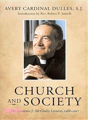 Church and Society ─ The Laurence J. Mcginley Lectures, 1988-2007