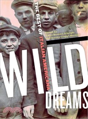 Wild Dreams ─ The Best of Italian Americana