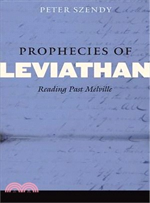 Prophecies of Leviathan ─ Reading Past Melville