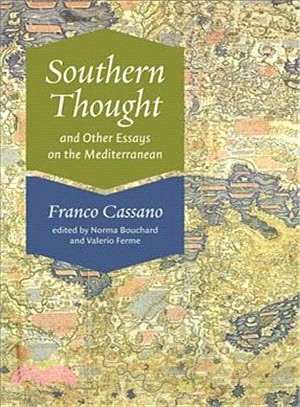 Southern Thought and Other Essays on the Mediterranean