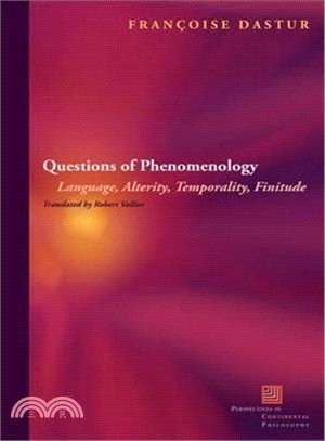 Questions of Phenomenology ─ Language, Alterity, Temporality, Finitude