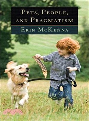 Pets, People, and Pragmatism