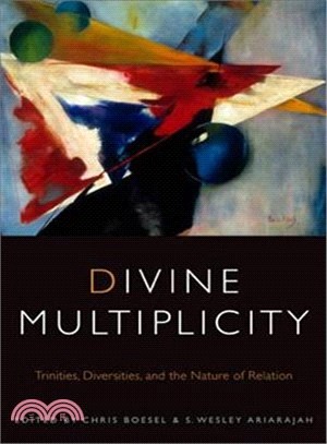 Divine Multiplicity ― Trinities, Diversities, and the Nature of Relation